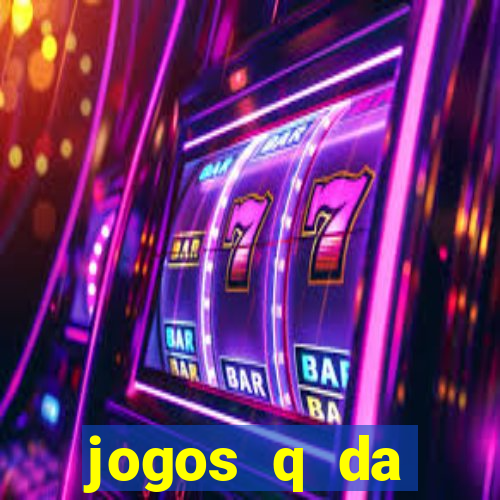 jogos q da dinheiro de verdade